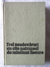 TREI NEADEVARURI CU CATE PATRUZECI DE MINCIUNI FIECARE. Basme turco-tatare, 1970 foto