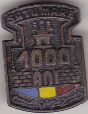 Insigna 1000 ani Satu Mare 1972 foto
