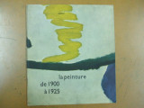 Pictura de la 1900 la 1925 catalog expozitie Unesco text limba franceza 1967