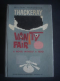 William Makepeace Thackeray - Vanity Fair (1971, editie cartonata)