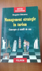 14253 BOGDAN BACANU - MANAGEMENT STRATEGIC IN TURISM foto