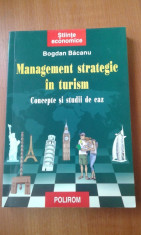 14256 BOGDAN BACANU - MANAGEMENT STRATEGIC IN TURISM foto