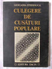 &amp;quot;CULEGERE DE CUSATURI POPULARE&amp;quot;, Leocadia Stefanuca, 1979 foto