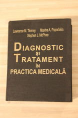 Diagnostic si tratament in practica medicala - Tierney, McPhee, Papadakis foto