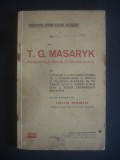 T. G. MASARYC * PRESEDINTELE REPUBLICII CEHOSLOVACE {1930}, Alta editura