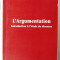 &quot;L&#039;ARGUMENTATION. Introduction a l&#039;etude du discours&quot;, Mariana Tutescu, 1998