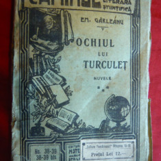 Emil Garleanu - Ochiul lui Turculet -Nuvele ,interbelica Colectia Caminul 38
