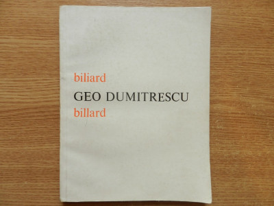 Geo Dumitrescu - Biliard (editie princeps, bilingva) foto