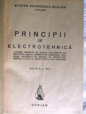 Carte veche: PRINCIPII DE ELECTROTEHNICA, Ed.IV, Stefan Georgescu Gorjan, 1943 foto