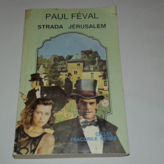 PAUL FEVAL - STRADA JERUSALEM