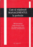 IMD INTERNATIONAL - CUM SA STAPANESTI MANAGEMENTUL LA PERFECTIE