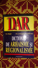 Dictionar de arhaisme si neologisme an 2000/527pag- Gh.Bulgar / Gh.Dobridor foto