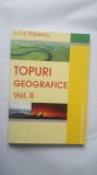 TOPURI GEOGRAFICE - IONUT POPESCU , APROAPE NOUA .VOL 2 .