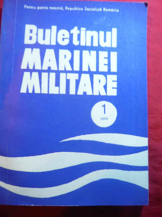 Buletinul Marinei Militare nr.1/1988 , 120 pag. ,ilustratii