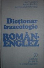 Dictionar frazeologic roman-englez de Leon Levitchi, Andrei Bantas foto