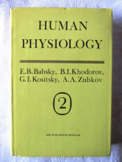 &amp;quot;HUMAN PHYSIOLOGY&amp;quot;, Vol. II, E.B. Babsky, B.I.Khodorov, G.I. Kositsky, 1989 foto