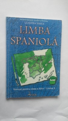 LIMBA SPANIOLA CLASA A XII A ,STARE FOARTE BUNA . foto