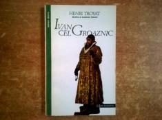 Henri Troyat ? Ivan cel Groaznic foto