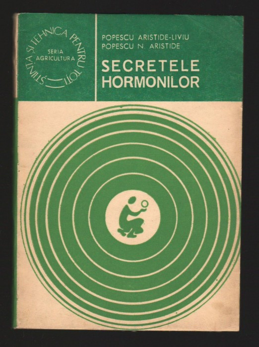 (C7023) POPESCU ARISTIDE-LIVIU - SECRETELE HORMONILOR