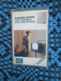 DARREN HAYES - THE TENSION AND THE SPARK (1 CASETA AUDIO ORIGINALA - CA NOUA!), Casete audio, Pop