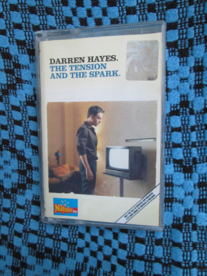 DARREN HAYES - THE TENSION AND THE SPARK (1 CASETA AUDIO ORIGINALA - CA NOUA!) foto