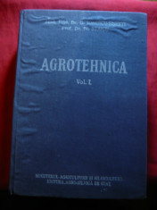 Acad.O.Ionescu-Sisesti -Agrotehnica vol.1 -Ed. 1958 Agrosilvica de Stat,1019 pag foto