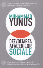 Muhammad Yunus - Dezvoltarea afacerilor sociale - 688081 foto