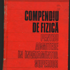 (C6978) I. BUNGET - COMPENDIU DE FIZICA PENTRU ADMITERE IN INVATAMANTUL SUPERIOR