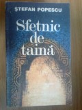 G2 STEFAN POPESCU - SFETNIC DE TAINA, 1985