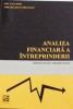 Analiza financiara a intreprinderii - elemente teoretice,aplicatii rezolvate, 2006, Alta editura