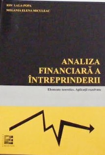 Analiza financiara a intreprinderii - elemente teoretice,aplicatii rezolvate