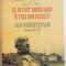 CE AU FOST BOIERII MARI IN TARA ROMANEASCA ? SAGA GRADISTENILOR ( SECOLELE XVI-XX ) de NEAGU DJUVARA , EDITIA A II A REVAZUTA SI ADAUGITA , 2011