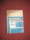 Manualul mecanicului de nava ~ I.Constantinescu , I.Capra