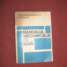 Manualul mecanicului de nava ~ I.Constantinescu , I.Capra