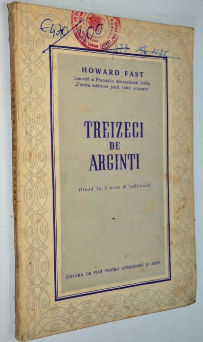 Treizeci de arginti - Howard Fast - 1954 (piesa in 5 acte)