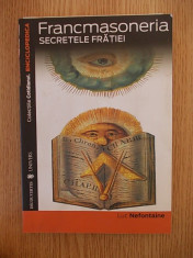 FRANCMASONERIA- SECRETELE FRATIEI- LUC NEFONTAINE foto