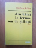 N4 Elmer Verner McCollum - DIN BAIAT LA FERMA ,OM DE STIINTA