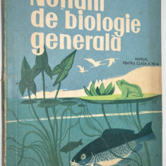 Notiuni de biologie generala / manual clasa VIII 1966