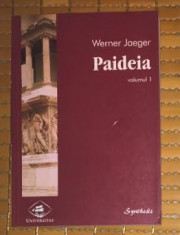 Paideia / Werner Jaeger Vol. 1 (singurul aparut) foto