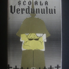 Arnold Zweig - Scoala Verdunului (1960)