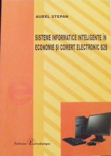 Sisteme informatice inteligente in economie si comert electronic B2B