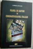 CATRINEL DANAIATA - FILMUL DE AUTOR IN CINEMATOGRAFUL ITALIAN (2011)