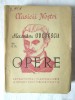 &quot;OPERE. Scrieri alese&quot;, Al. I. Odobescu, 1949. Colectia CLASICII NOSTRI, Alta editura