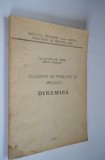 Culegere de probleme de mecanica dinamica - 1986 Dr. Ing. Nicolae Sarbu