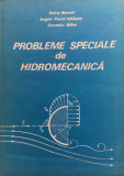 PROBLEME SPECIALE DE HIDROMECANICA - Roman, Isbasoiu