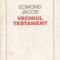 Edmond Jacob - Vechiul Testament - 679182