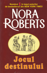 Nora Roberts - Jocul destinului - 545367 foto