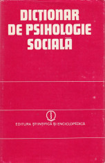 Septimiu Chelcea - Dictionar de psihologie sociala - 602202 foto