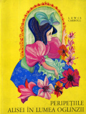 Lewis Carroll - Peripetiile Alisei in lumea oglinzii - 542873 foto