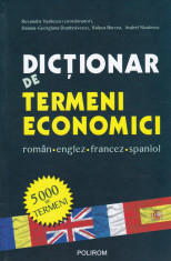 Ruxandra Vasilescu (coord.) - Dictionar de termeni economici roman-englez-francez-spaniol - 664198 foto